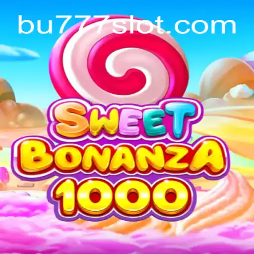 Exploring SweetBonanza1000: A Premier Online Slot Game on BU777.COM