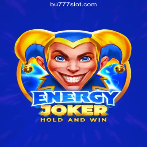Explore the Thrilling World of EnergyJoker: The Ultimate Online Slots Experience on BU777.COM Platform