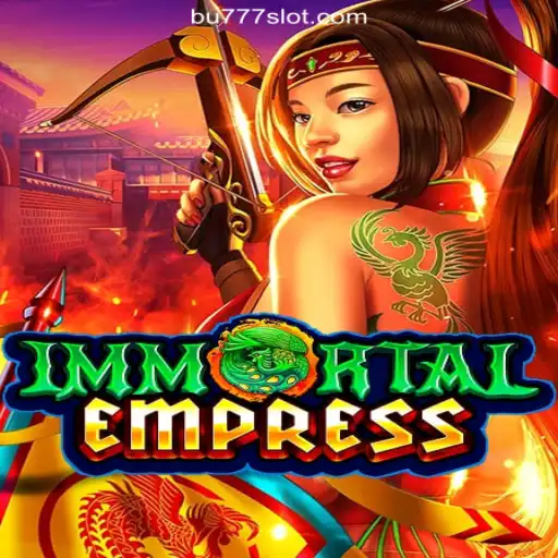 ImmortalEmpress: A Dive into Online Slots on BU777.COM