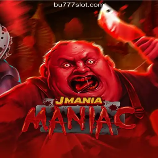 Discover the Thrills of JManiaManiac on BU777.COM Platform