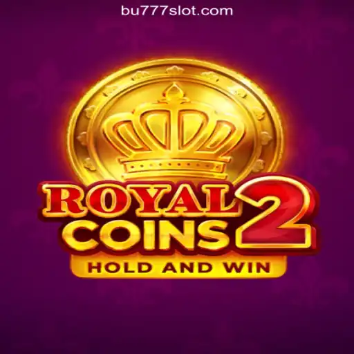 Explore RoyalCoins2: The Top Choice on BU777.COM's Platform for Online Slots in Brazil