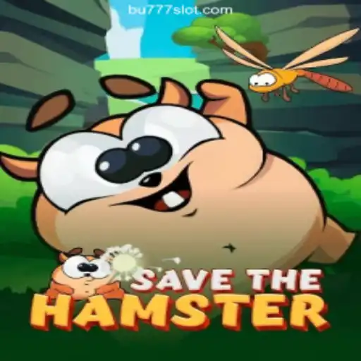 Discover the Exciting World of SavetheHamster on BU777.COM Platform
